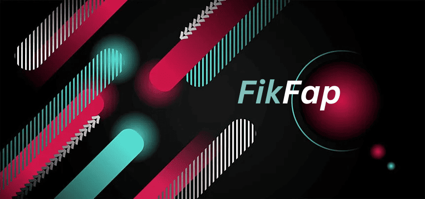 Fikfap The Future of Digital Content Sharing